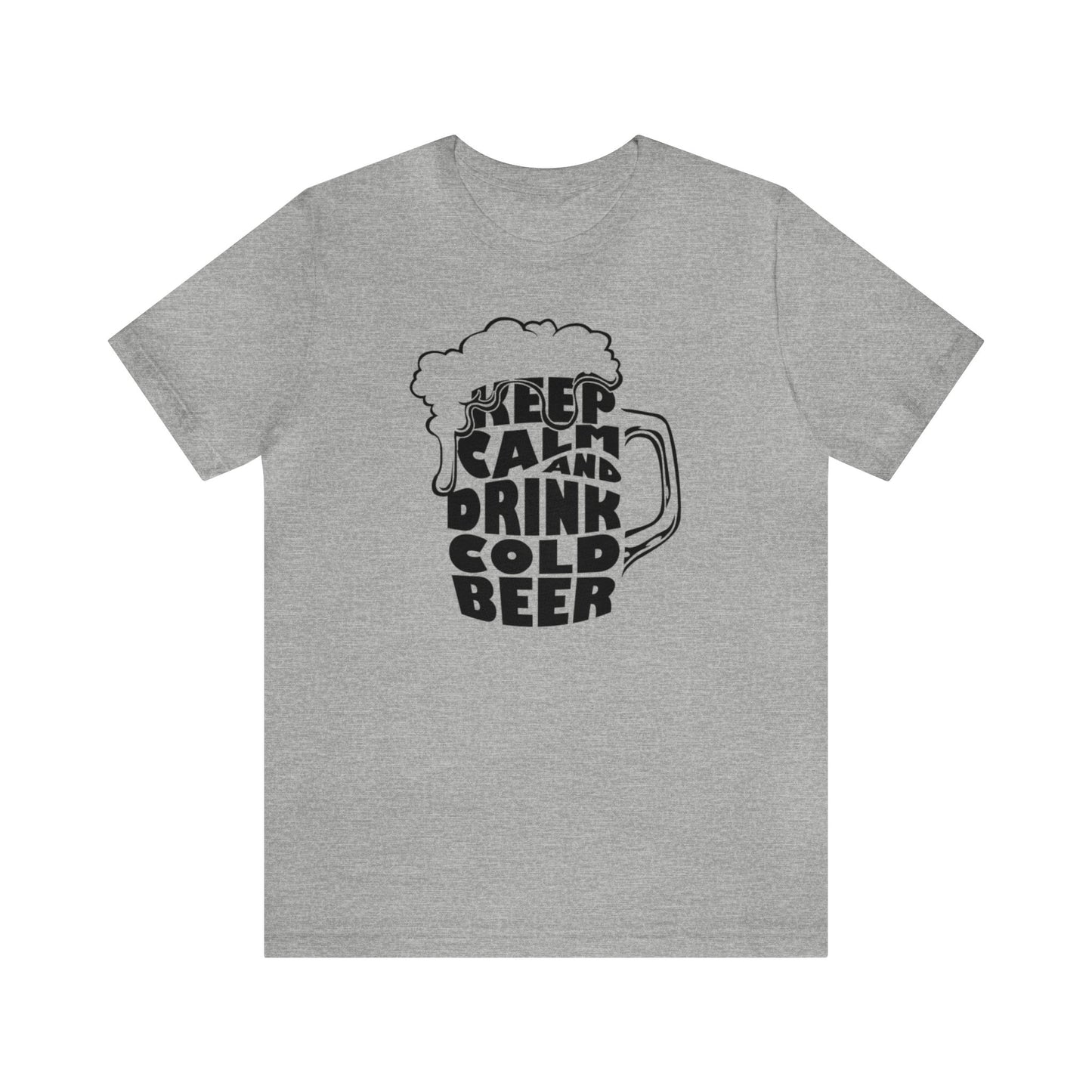 Keep Calm And Drink Cold Beer Shirt, Beer Drinking Shirt, Beer lover Shirt, Drinking Shirt, Sunday Funday Shirt, Alcohol Shirt, Bartender T