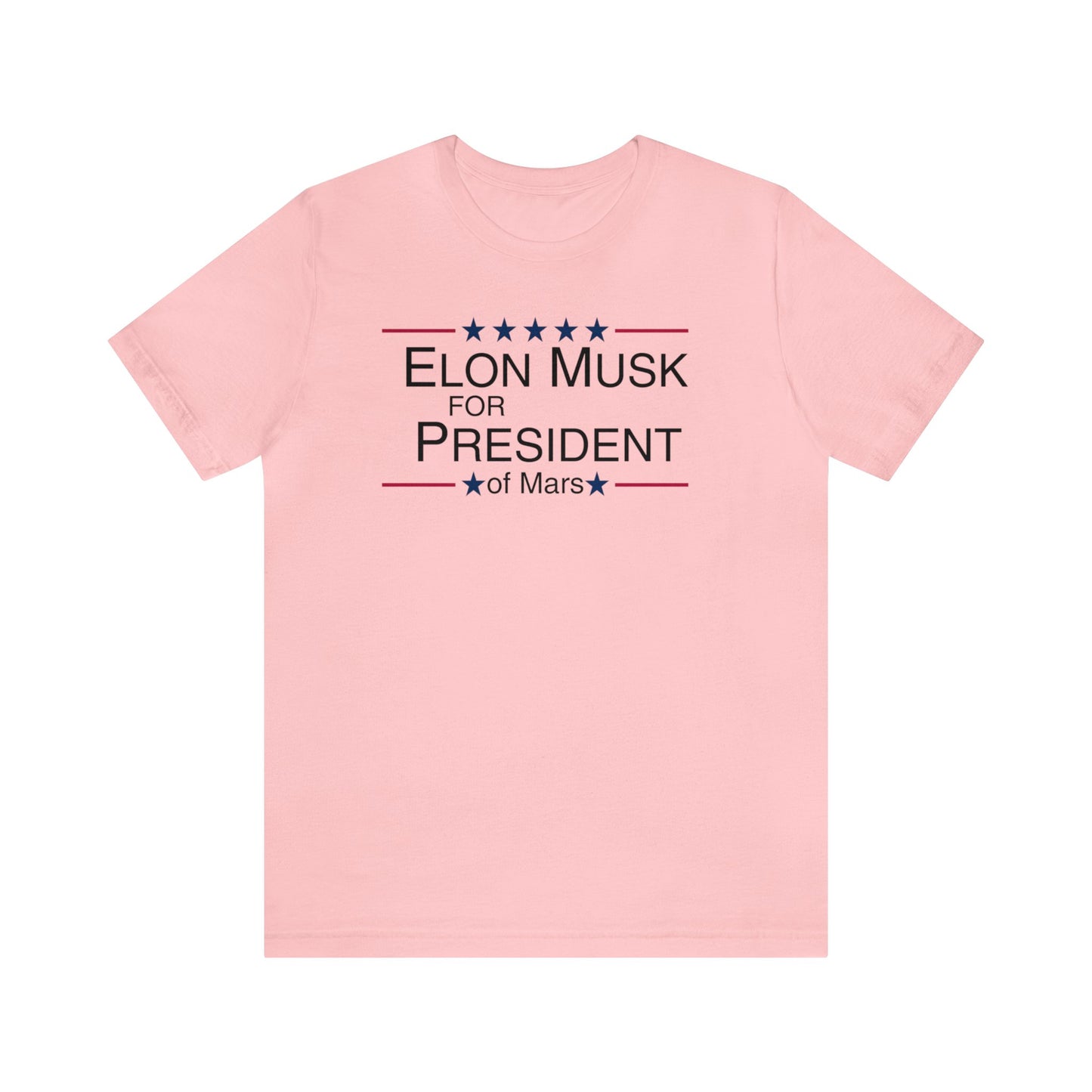 Elon Musk for President of Mars, Musk For President, Elon Mars, Elon Shirt, Elon Musk Gift, Musk We Trust, Election, Funny Mars Shirt, Musk