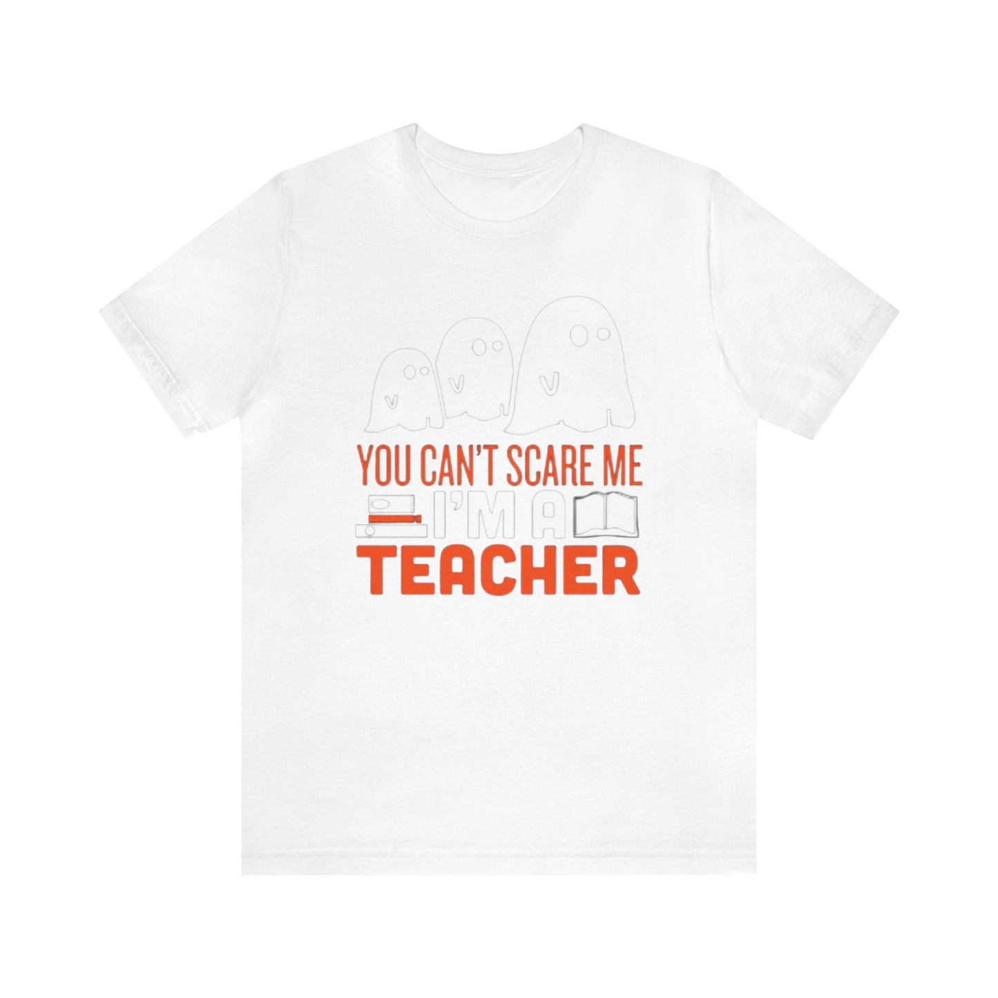 You Can't Scare Me I'm A Teacher Shirt, Halloween Teacher Shirt, Spooky T, Halloween Lover, Teacher Halloween, Fall Teacher, Spooky Teacher