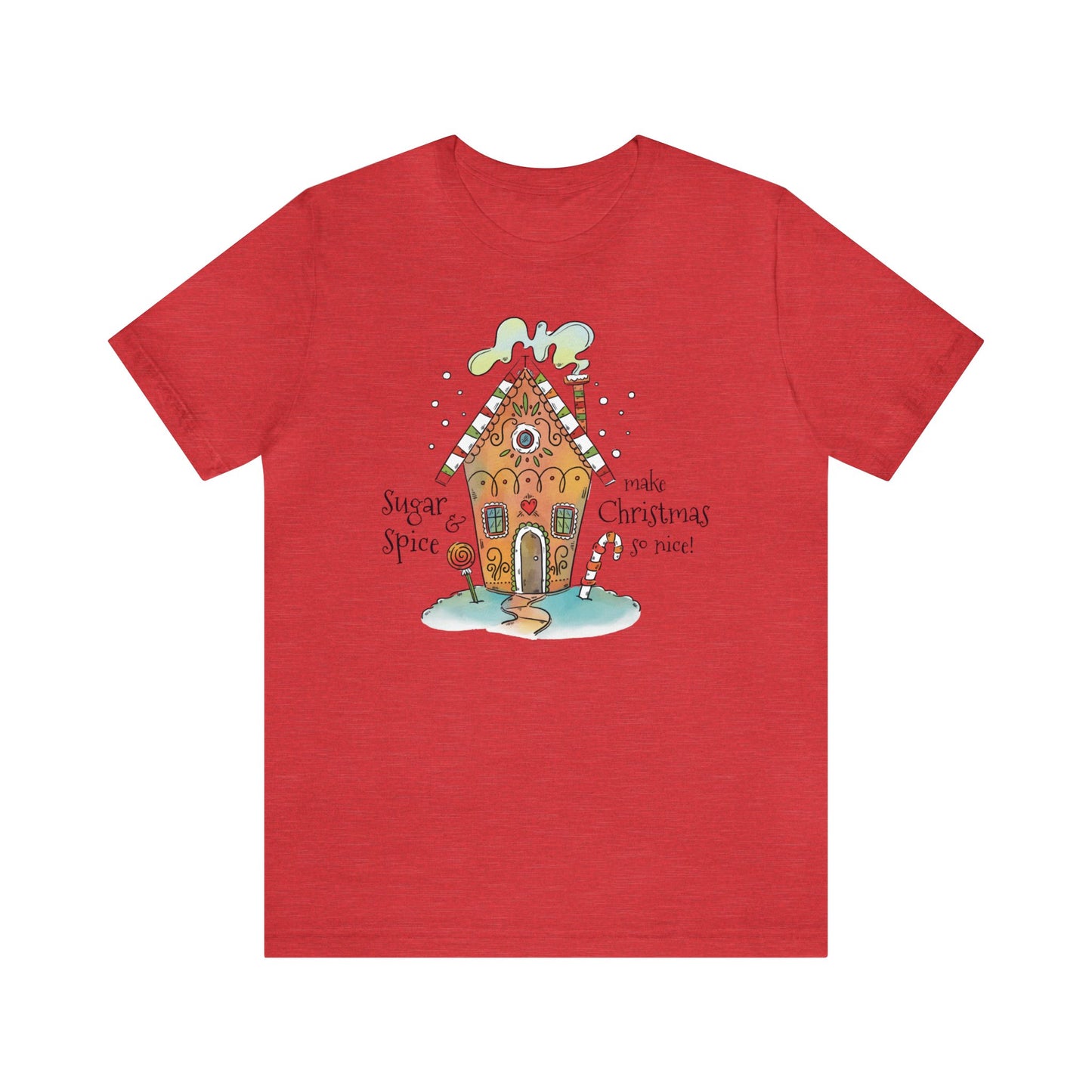 Sugar And Spice Make Christmas So Nice Shirt, Christmas Shirt, Xmas Shirt, Holiday Shirt, Merry Shirt, Festive Shirt, Christmas Gift, Winter