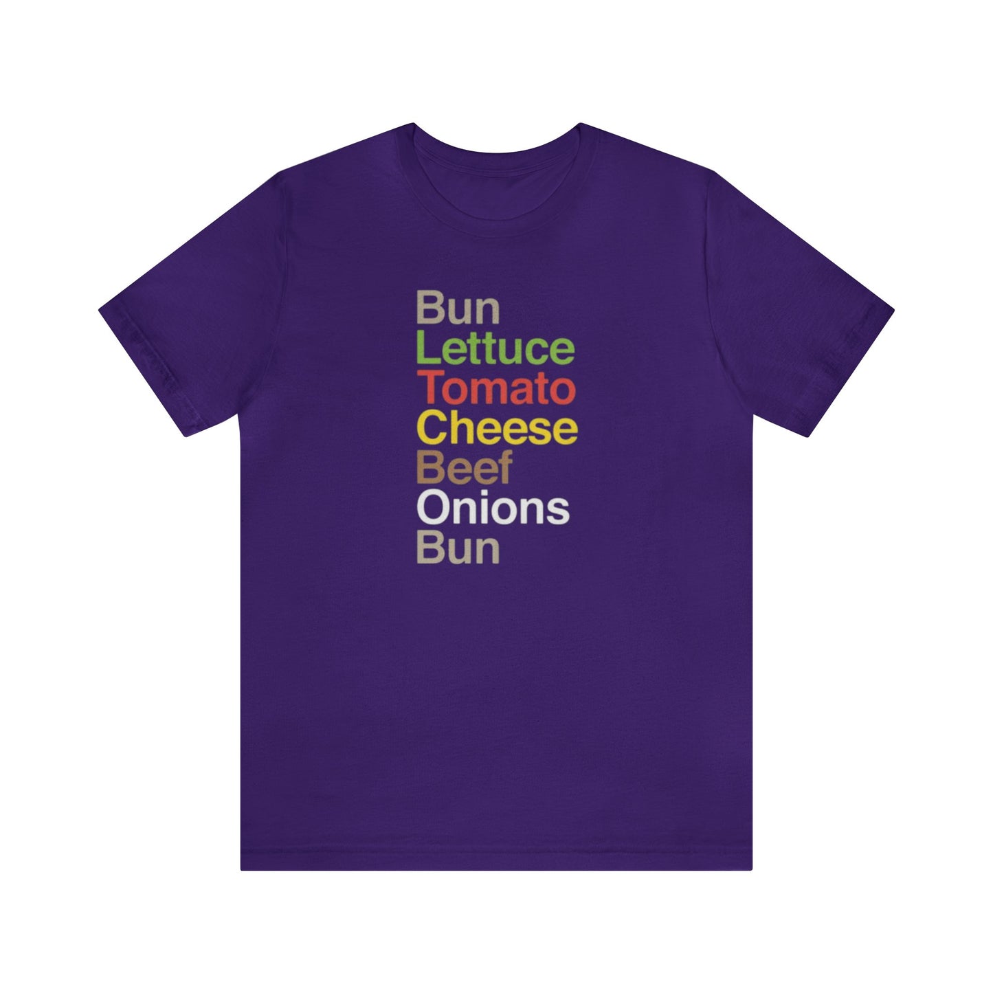 Cheeseburger Shirt, Bun Lettuce Tomato Beef Onions Bun, Burger Lover Shirt, Cheeseburger recipe, Grilling Shirt, I love Burgers, Food Tee