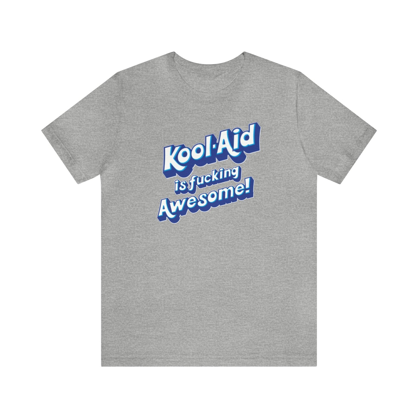 Kool Aid is fucking Awesome!, The Machine, Bert Kreischer, Funny Shirt, Kool Aid Shirt, Your Moms House, 2 Bears 1 Cave Shirt, Kool Aid # 1