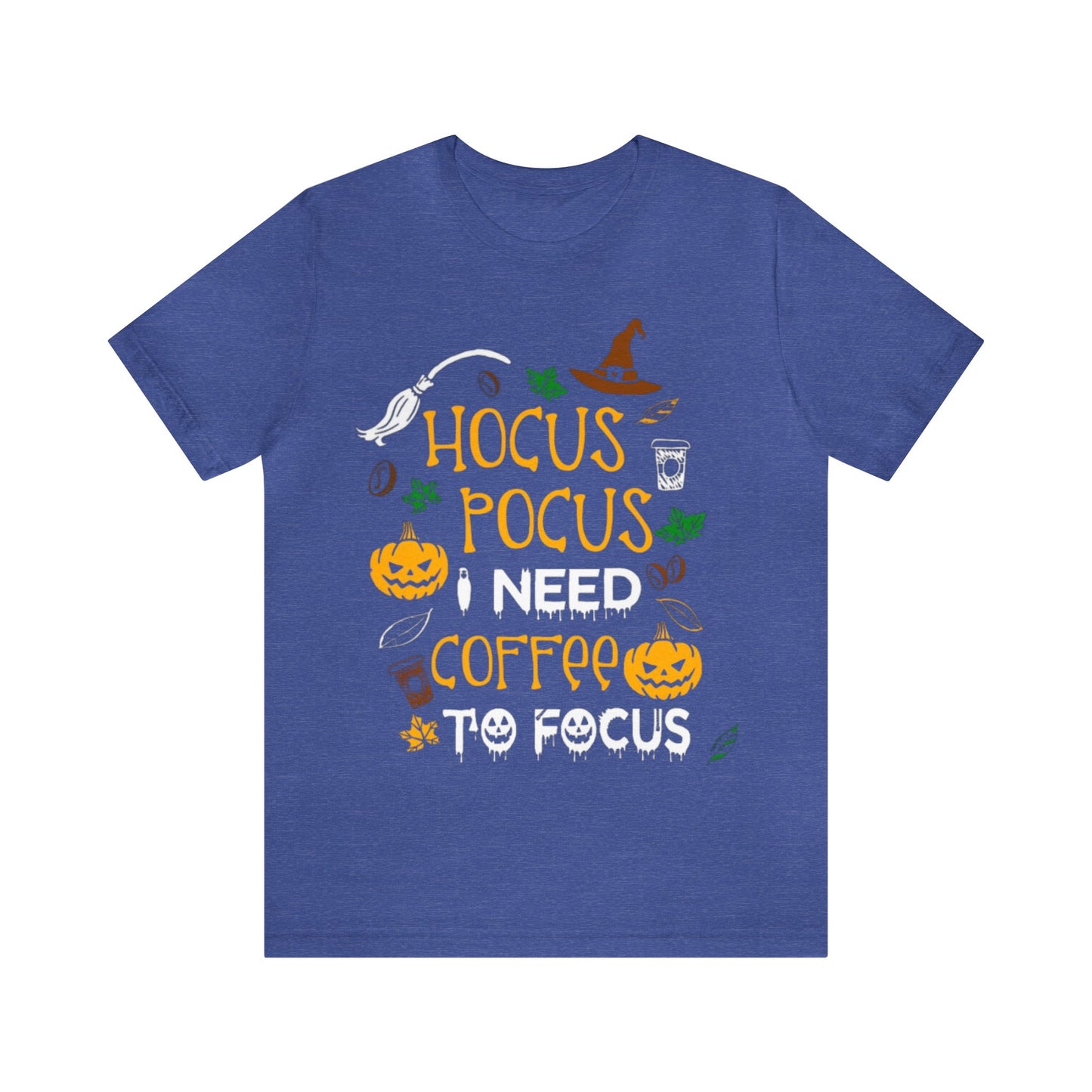 Hocus Pocus I need Coffee To Focus Shirt, Halloween Shirt, Funny Halloween Coffee Shirt, Halloween Coffee Lover Shirt, Hocus Pocus Shirt