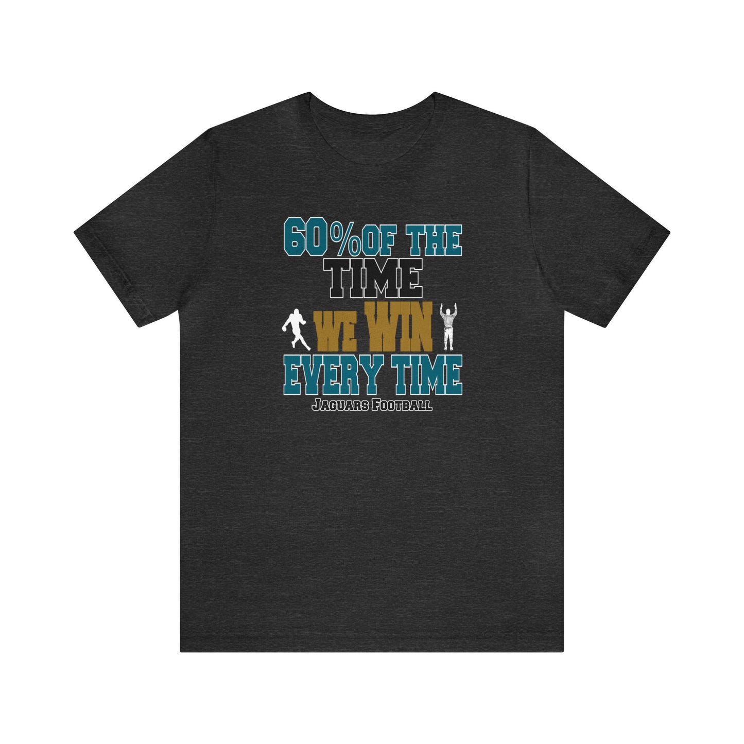 Funny Jaguars Football Shirt, Football Tee, Funny Sports Tee, Jacksonville Football, Funny Football Tee, Sarcastic Football Shirt, Funny Tee