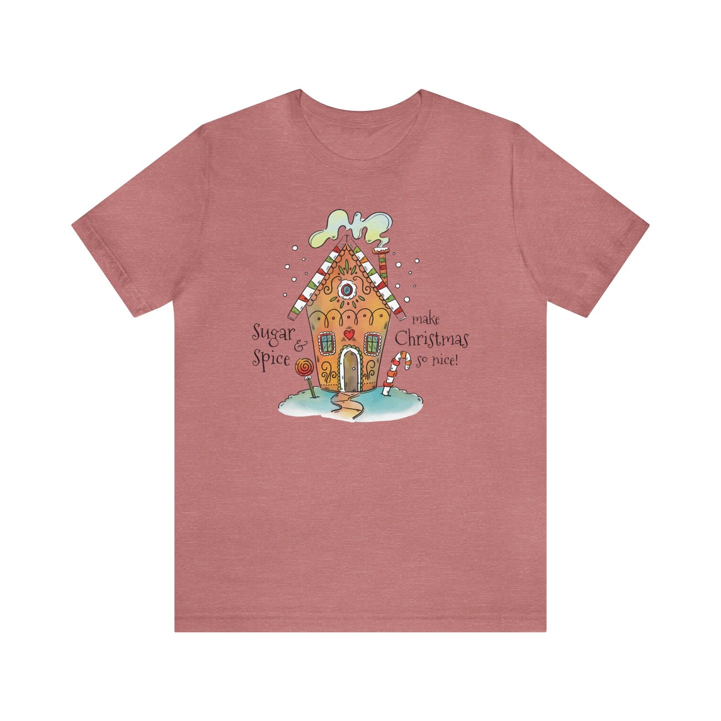 Sugar And Spice Make Christmas So Nice Shirt, Christmas Shirt, Xmas Shirt, Holiday Shirt, Merry Shirt, Festive Shirt, Christmas Gift, Winter