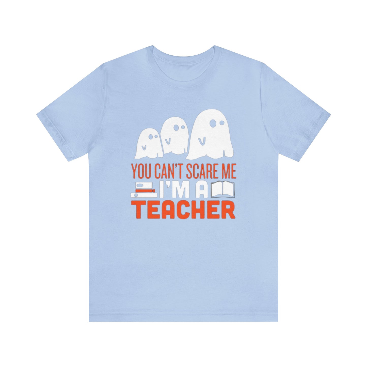 You Can't Scare Me I'm A Teacher Shirt, Halloween Teacher Shirt, Spooky T, Halloween Lover, Teacher Halloween, Fall Teacher, Spooky Teacher