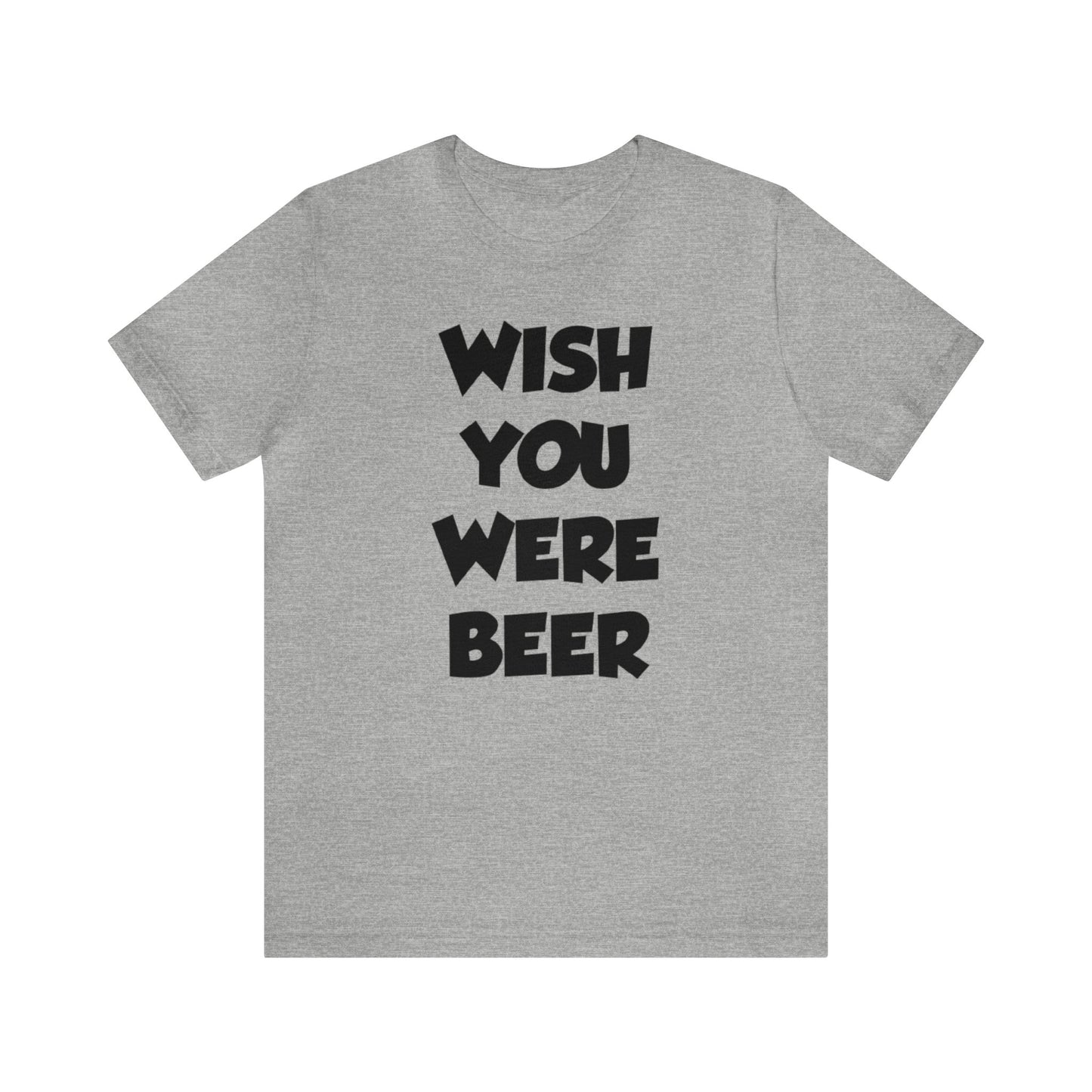 Wish You Were Beer Shirt, Drinking Party Shirt, Drinking Beer Shirt, Drink Beer Shirt, Funny Beer TShirt, Beer Lover Shirt, Beer Babe Shirt