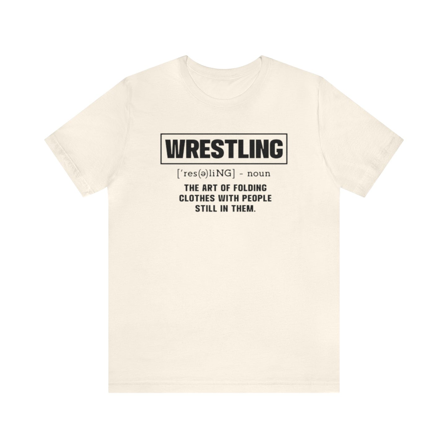 Wrestling Shirt, Funny Wrestling Shirt, Wrestler Shirt, Wrestling Mom Shirt, Sports Shirt, Wrestling Lover Shirt, Wrestling Life, Wrestler T
