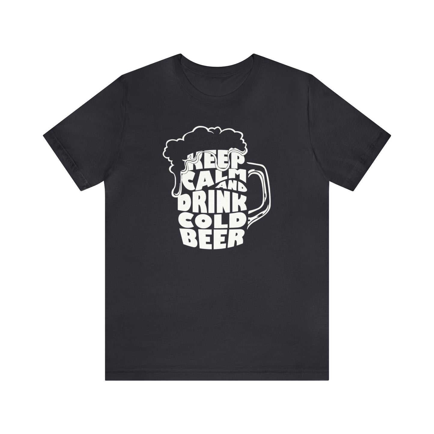 Keep Calm And Drink Cold Beer Shirt, Beer Drinking Shirt, Beer lover Shirt, Drinking Shirt, Sunday Funday Shirt, Alcohol Shirt, Bartender T