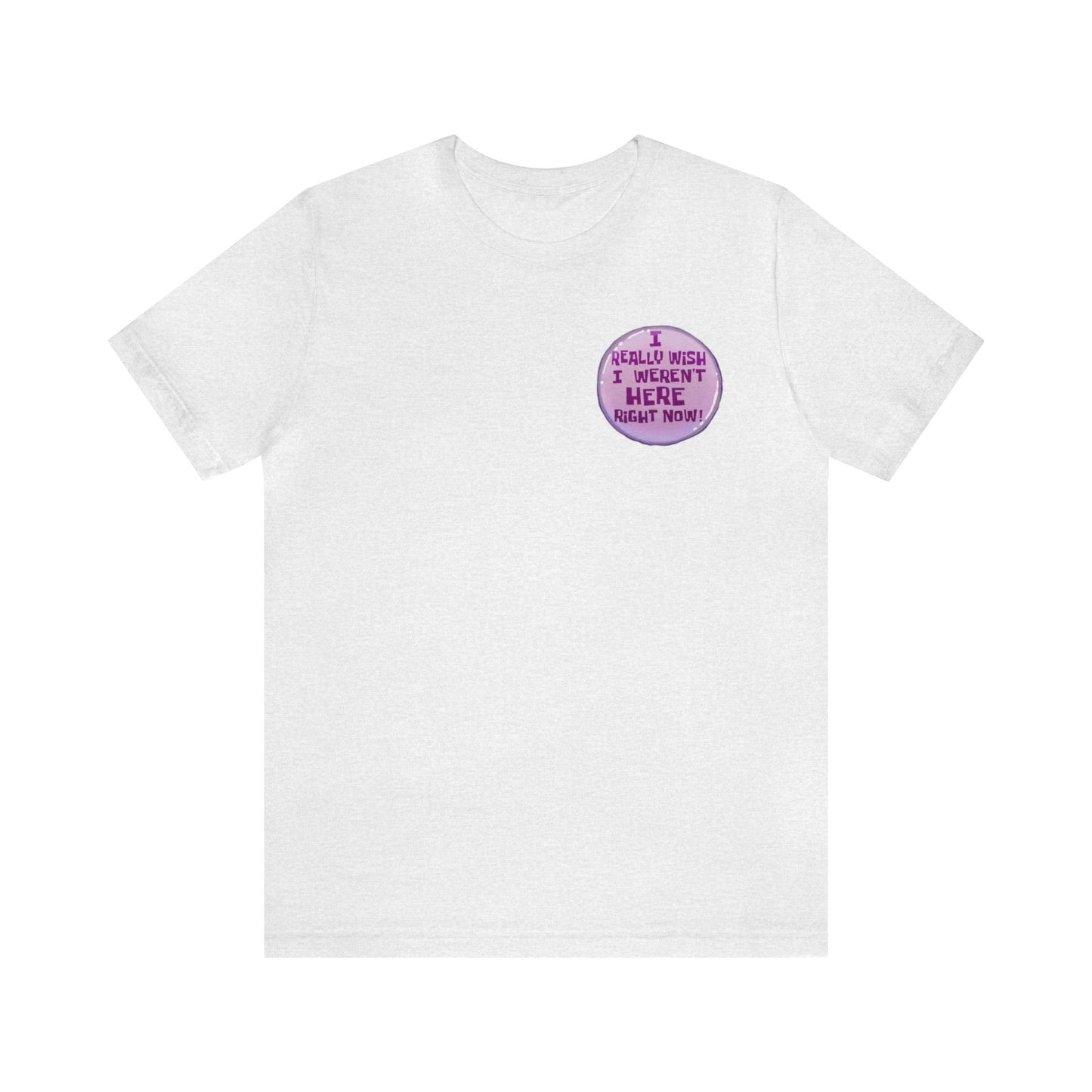 I Really Wish I Weren't Here Right Now Shirt, Squidward button, Funny Shirt, Slacker Shirt, Funny Gift, Funny Tee, Mens Shirt, Womens Shirt