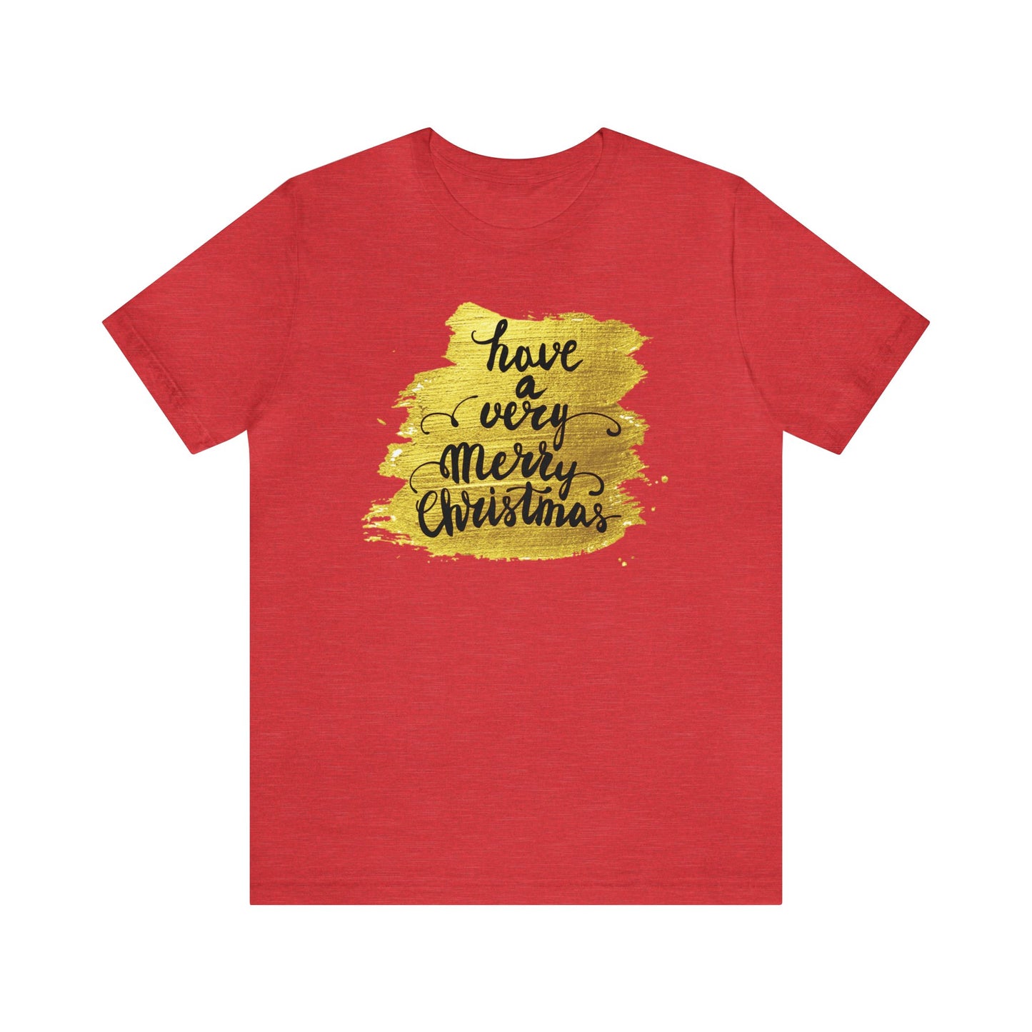 Have A Very Merry Christmas Shirt, Christmas Shirt, Xmas Shirt, Holiday Shirt, Merry Shirt, Festive Shirt, Merry Christmas Tee, Christmas T