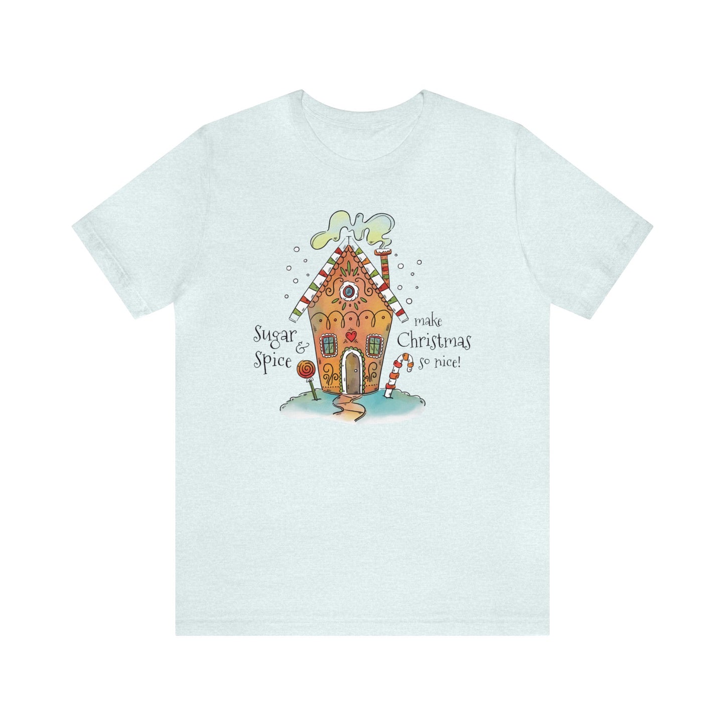 Sugar And Spice Make Christmas So Nice Shirt, Christmas Shirt, Xmas Shirt, Holiday Shirt, Merry Shirt, Festive Shirt, Christmas Gift, Winter