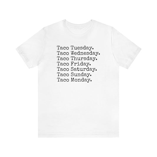 Taco Tuesday, Mexican food shirt, I love Tacos, Taco Lover, Funny Taco Shirt, Funny T Shirt, Food Shirt, Mens Shirt, Womens Shirt, Taco Gift