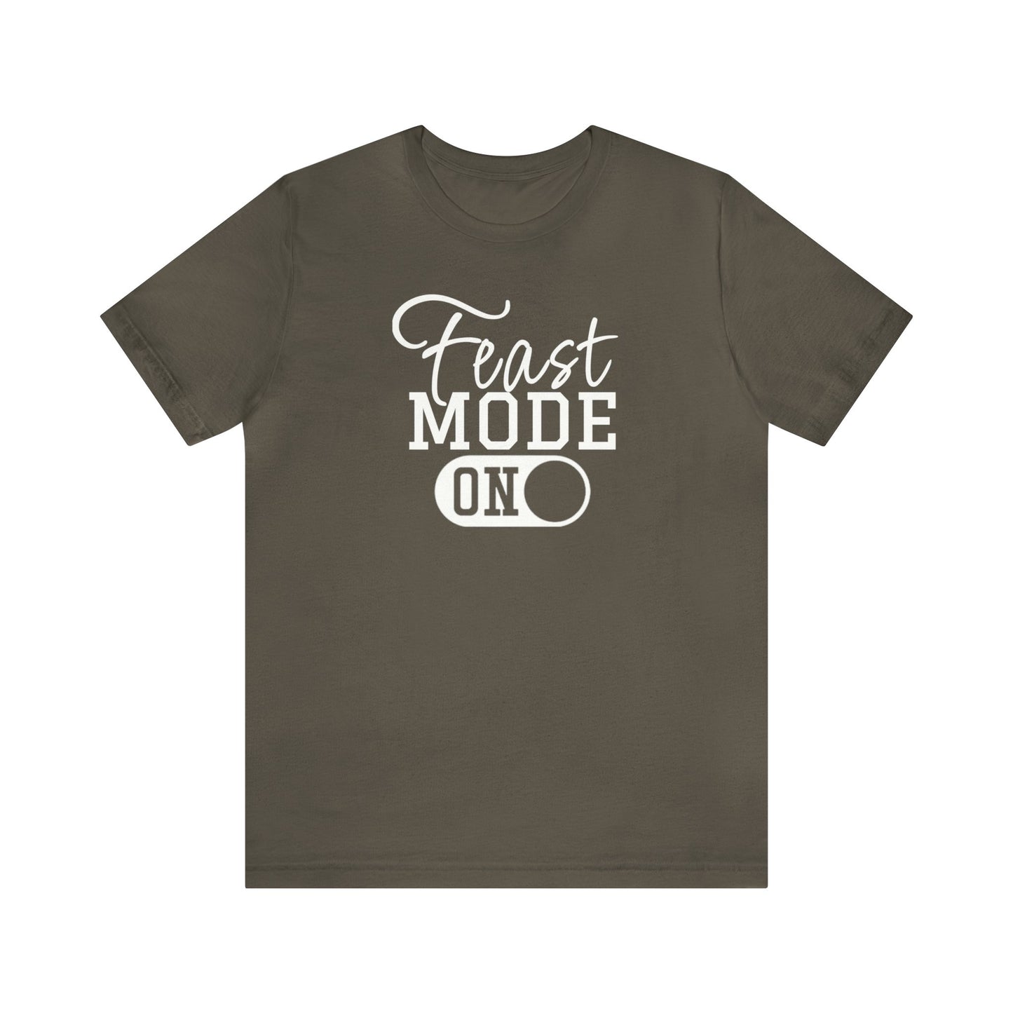 Feast Mode On, Feast Mode Shirt, Pumpkin Shirt, Funny Thanksgiving Shirt, Thanksgiving Shirt, Thankful Shirt, Halloween Shirt, Feast Shirt