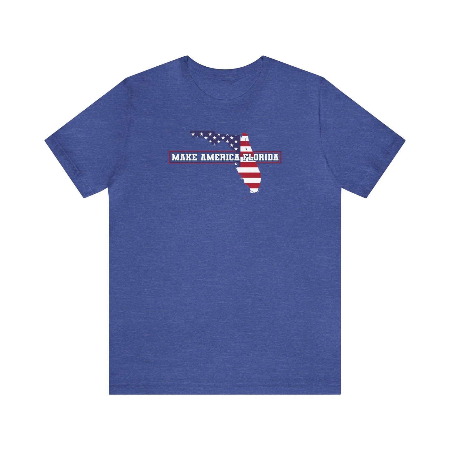 Make America Florida, American Patriot, Florida Shirt, Republican Shirt, Freedom Tee, Red White and Blue, Conservative, Patriotic Shirt, USA