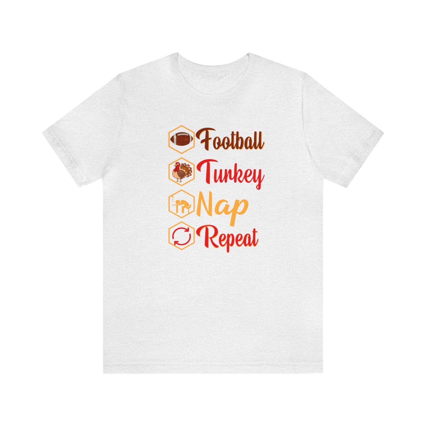Football, Turkey, Nap, Repeat Shirt, Thanksgiving Shirt, Thanksgiving Football Shirt, Fall Turkey Shirt, Thanksgiving Game Day Shirt