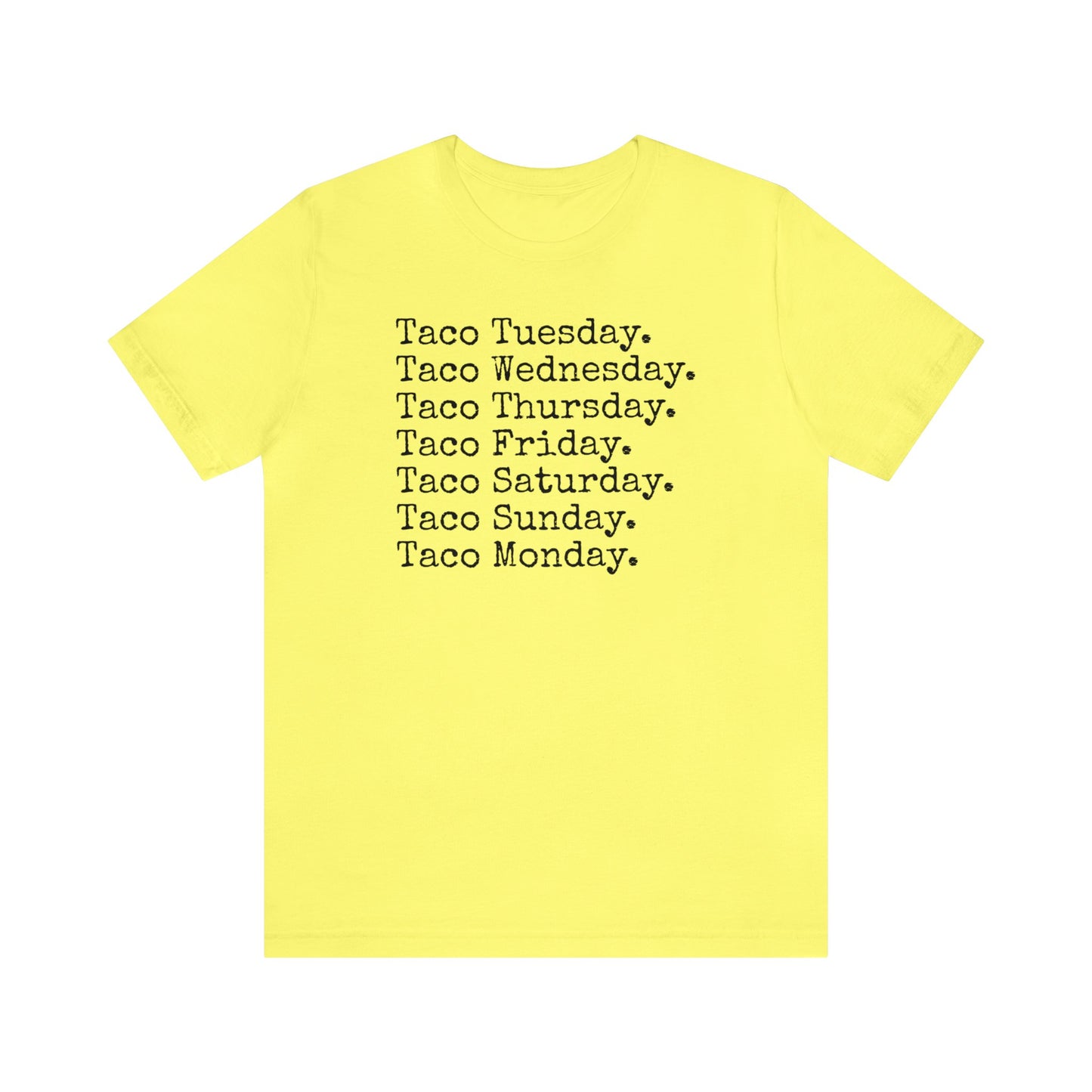 Taco Tuesday, Mexican food shirt, I love Tacos, Taco Lover, Funny Taco Shirt, Funny T Shirt, Food Shirt, Mens Shirt, Womens Shirt, Taco Gift
