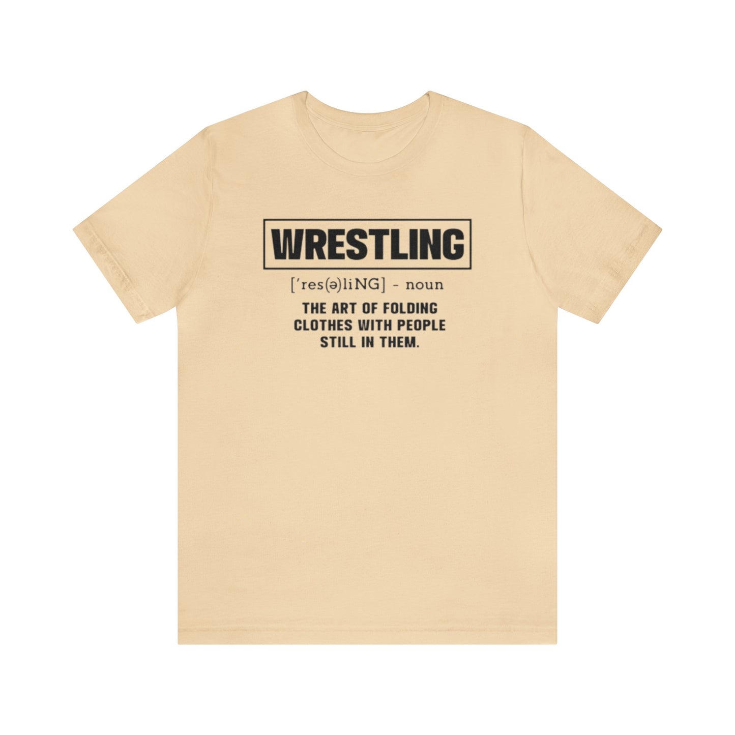 Wrestling Shirt, Funny Wrestling Shirt, Wrestler Shirt, Wrestling Mom Shirt, Sports Shirt, Wrestling Lover Shirt, Wrestling Life, Wrestler T