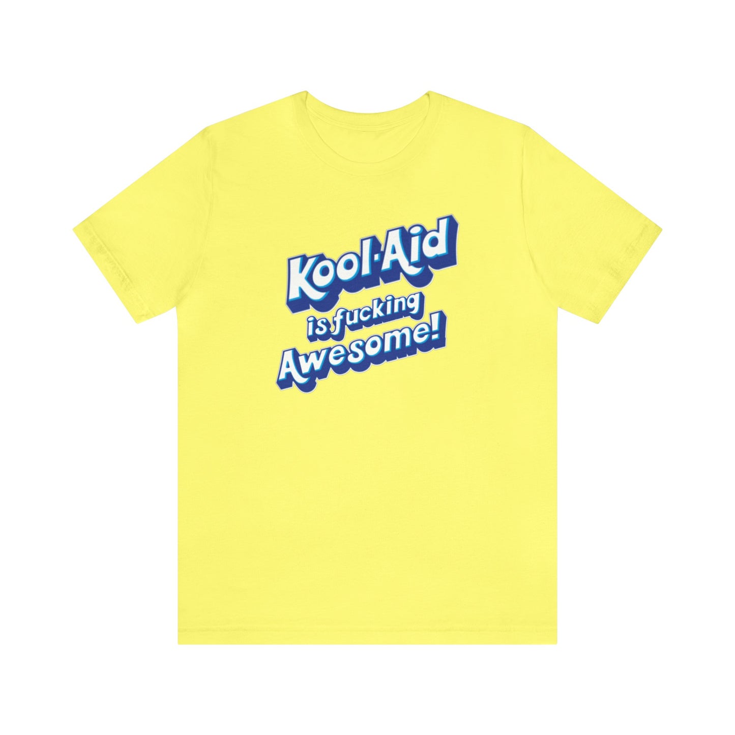 Kool Aid is fucking Awesome!, The Machine, Bert Kreischer, Funny Shirt, Kool Aid Shirt, Your Moms House, 2 Bears 1 Cave Shirt, Kool Aid # 1