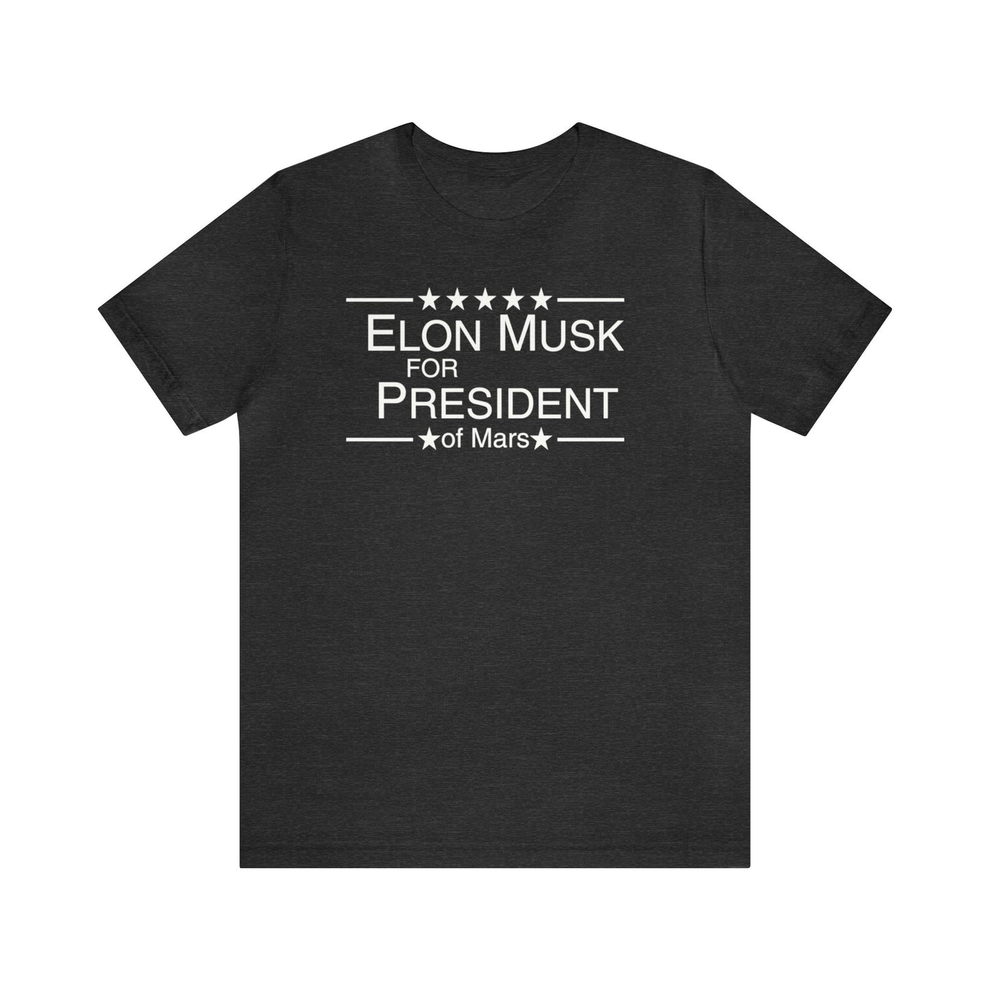 Elon Musk for President of Mars, Musk For President, Elon Mars, Elon Shirt, Elon Musk Gift, Musk We Trust, Election, Funny Mars Shirt, Musk