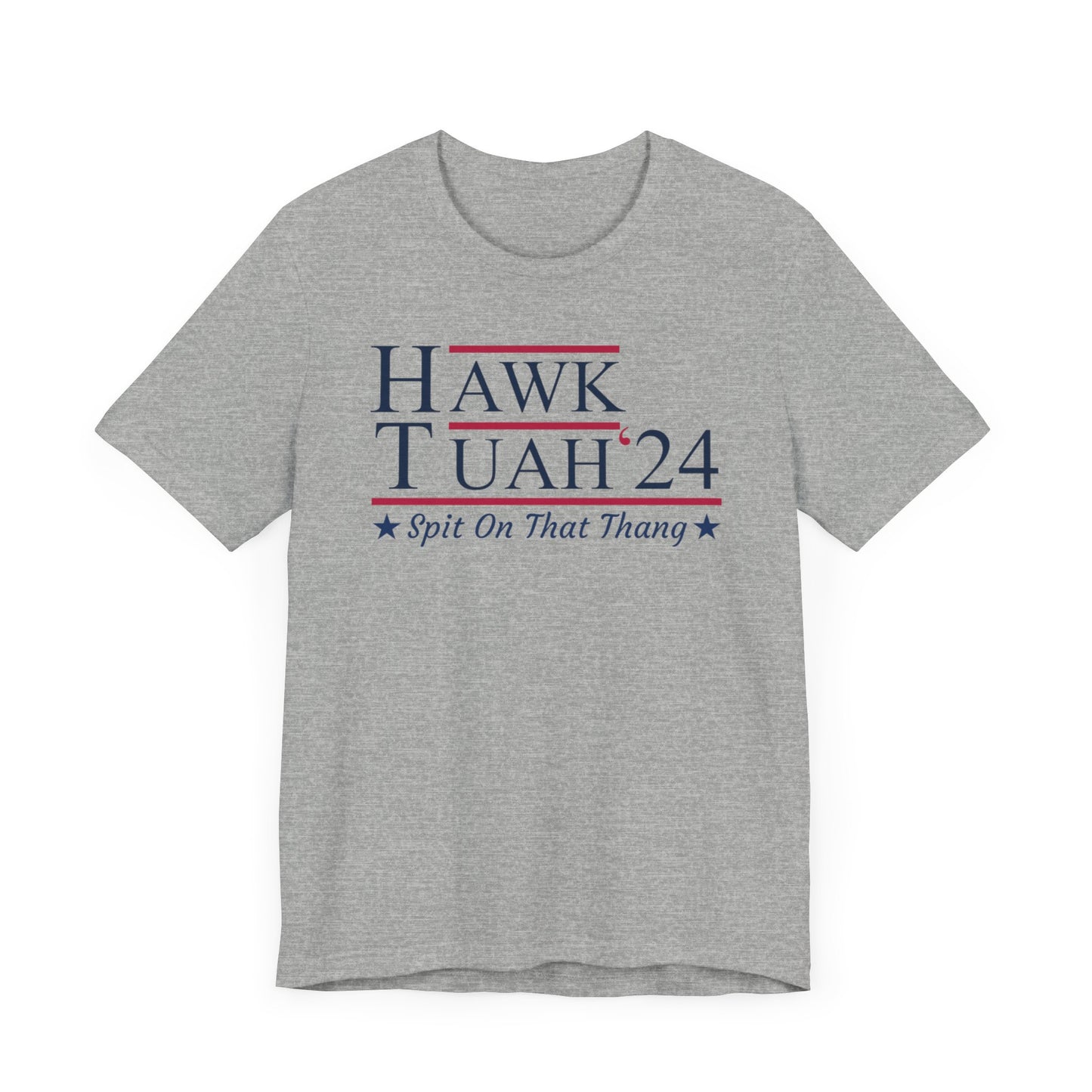 Hawk Tuah - Spit on that Thang, 2024, Election Shirt, Viral Shirt, Give Em That Hawk Tuah, Funny Trending Tee