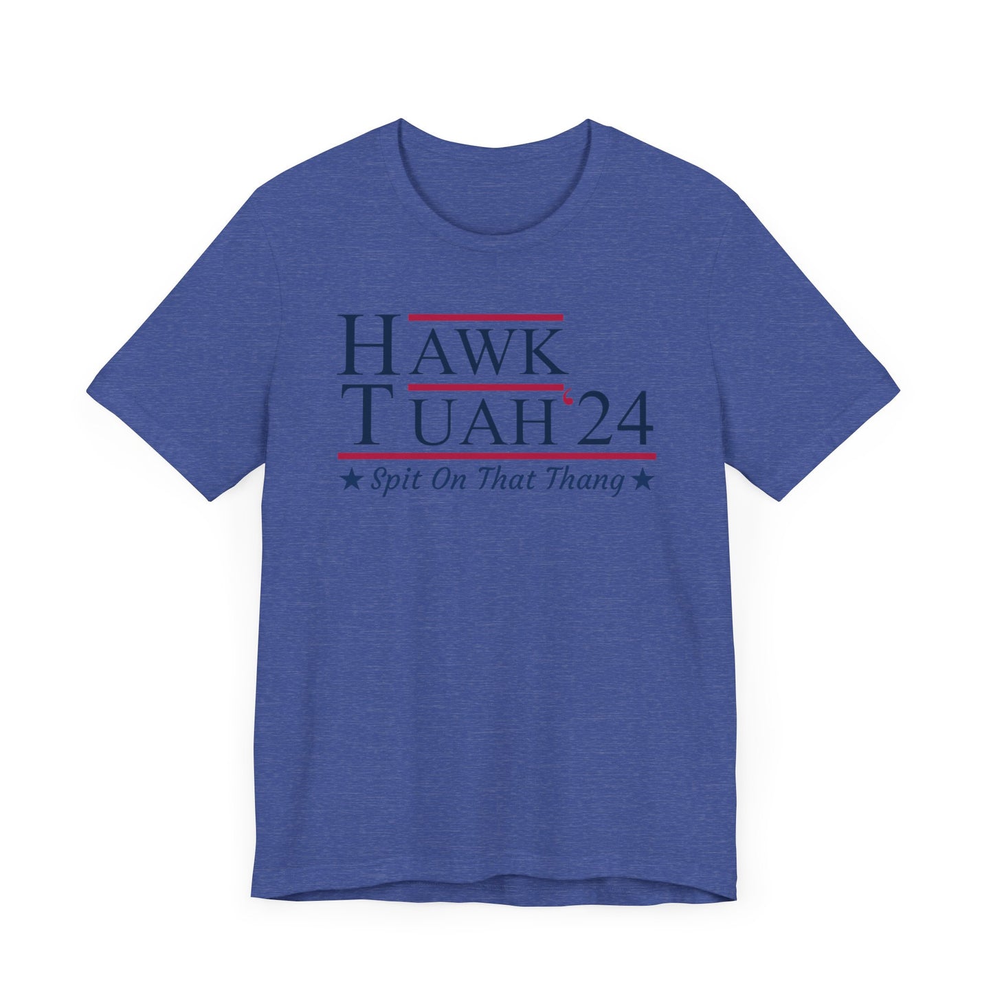 Hawk Tuah - Spit on that Thang, 2024, Election Shirt, Viral Shirt, Give Em That Hawk Tuah, Funny Trending Tee
