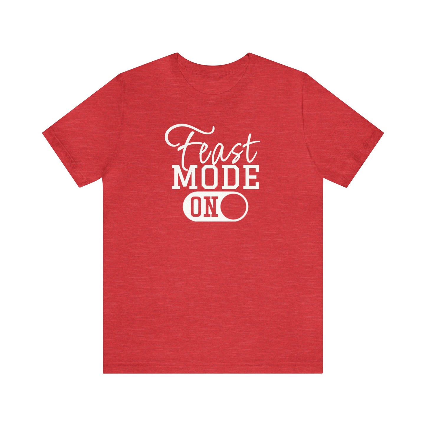 Feast Mode On, Feast Mode Shirt, Pumpkin Shirt, Funny Thanksgiving Shirt, Thanksgiving Shirt, Thankful Shirt, Halloween Shirt, Feast Shirt