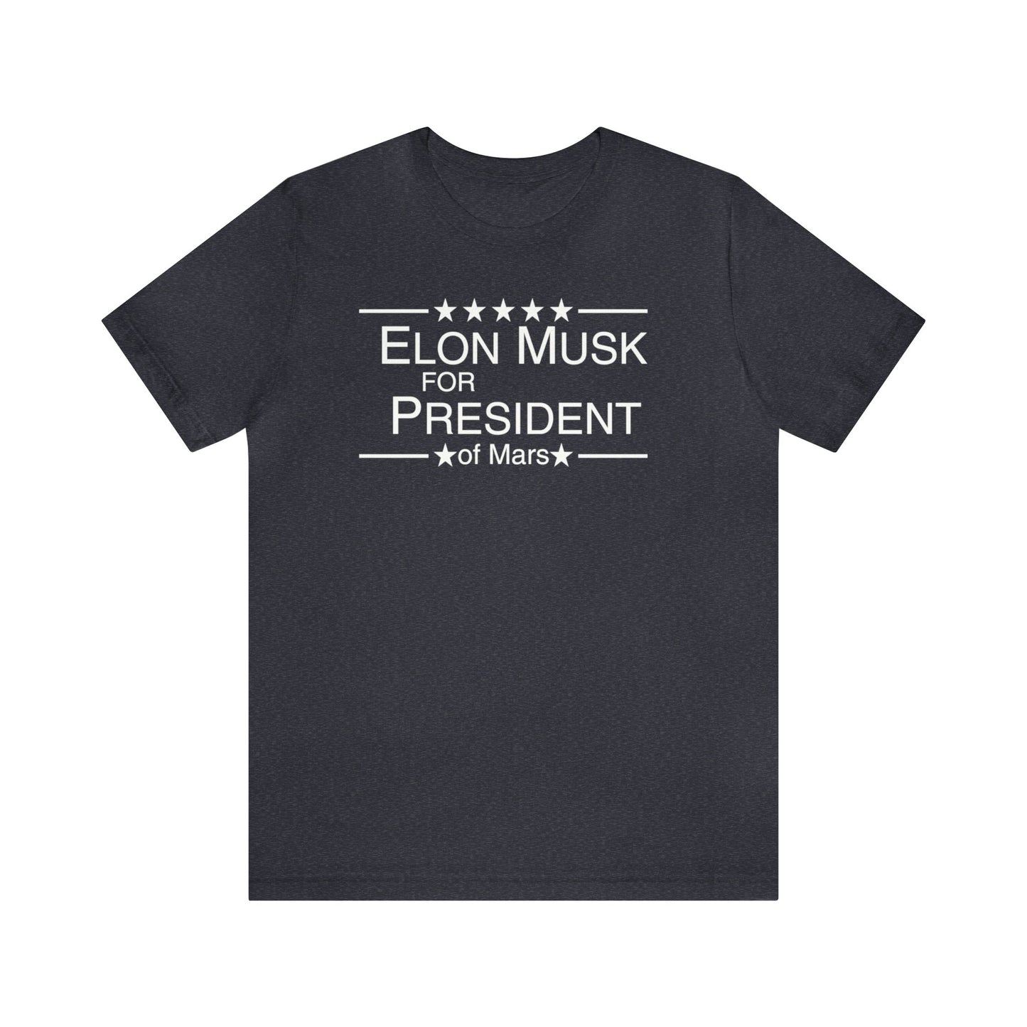 Elon Musk for President of Mars, Musk For President, Elon Mars, Elon Shirt, Elon Musk Gift, Musk We Trust, Election, Funny Mars Shirt, Musk