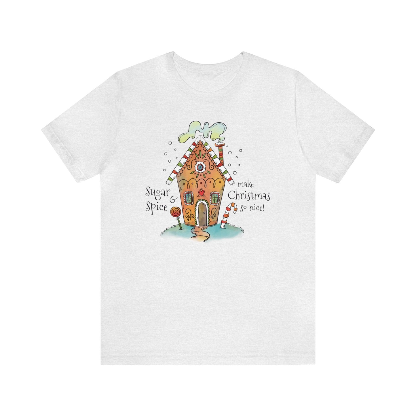 Sugar And Spice Make Christmas So Nice Shirt, Christmas Shirt, Xmas Shirt, Holiday Shirt, Merry Shirt, Festive Shirt, Christmas Gift, Winter
