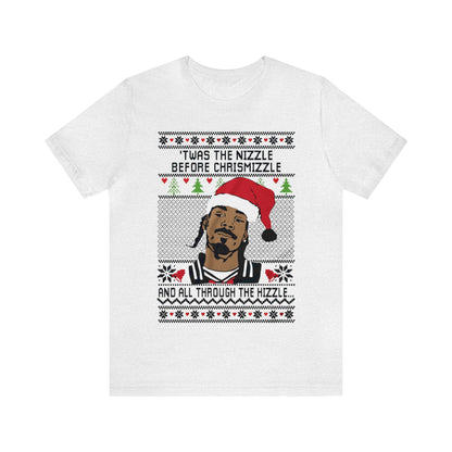 Twas The Nizzle Before Chrismizzle Ugly Christmas Sweater, Funny Christmas Sweater, Snoop Dogg Shirt, Holiday Sweater, Snoop Christmas Shirt