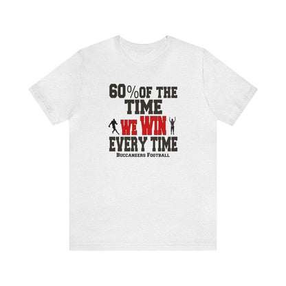 Funny Buccaneers Football Shirt, Football Tee, Funny Sports Tee, Tampa Bay Football, Funny Football Tee, Sarcastic Football Shirt, Funny Tee