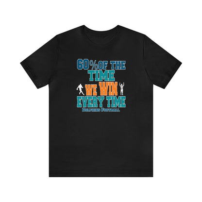 Funny Dolphins Football Shirt, Football Shirt, Funny Sport Shirt, Miami Football, Funny Football Tee, Sarcastic Football Shirt, Funny Tee