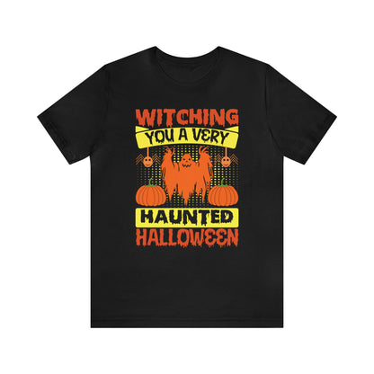 Witching You A Very Haunted Halloween Shirt, Halloween Shirt, Halloween Ghost Shirt, Halloween Costume Shirt, Spooky Shirt, Halloween Lover