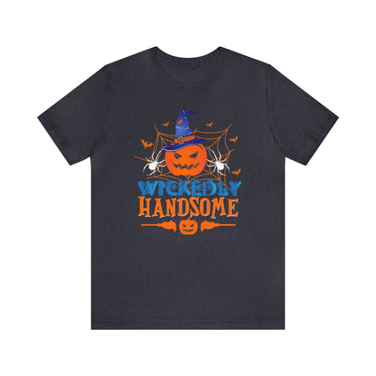 Wickedly Handsome Halloween Shirt, Halloween Shirt, Funny Witch Shirt, Funny Halloween Shirt, Spooky T, Pumpkin Witch With Broom, Spider Tee