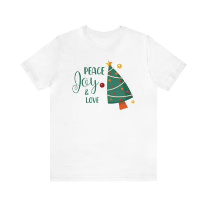 Peace Joy & Love Christmas Tree Shirt, Christmas Shirt, Xmas Shirt, Holiday Shirt, Merry Shirt, Festive Shirt, Merry Christmas Tee, Holiday