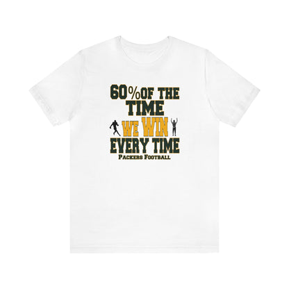 Funny Packers Football Shirt, Football Shirt, Funny Sport Shirt, Green Bay Football, Funny Football Tee, Sarcastic Football Shirt, Funny Tee