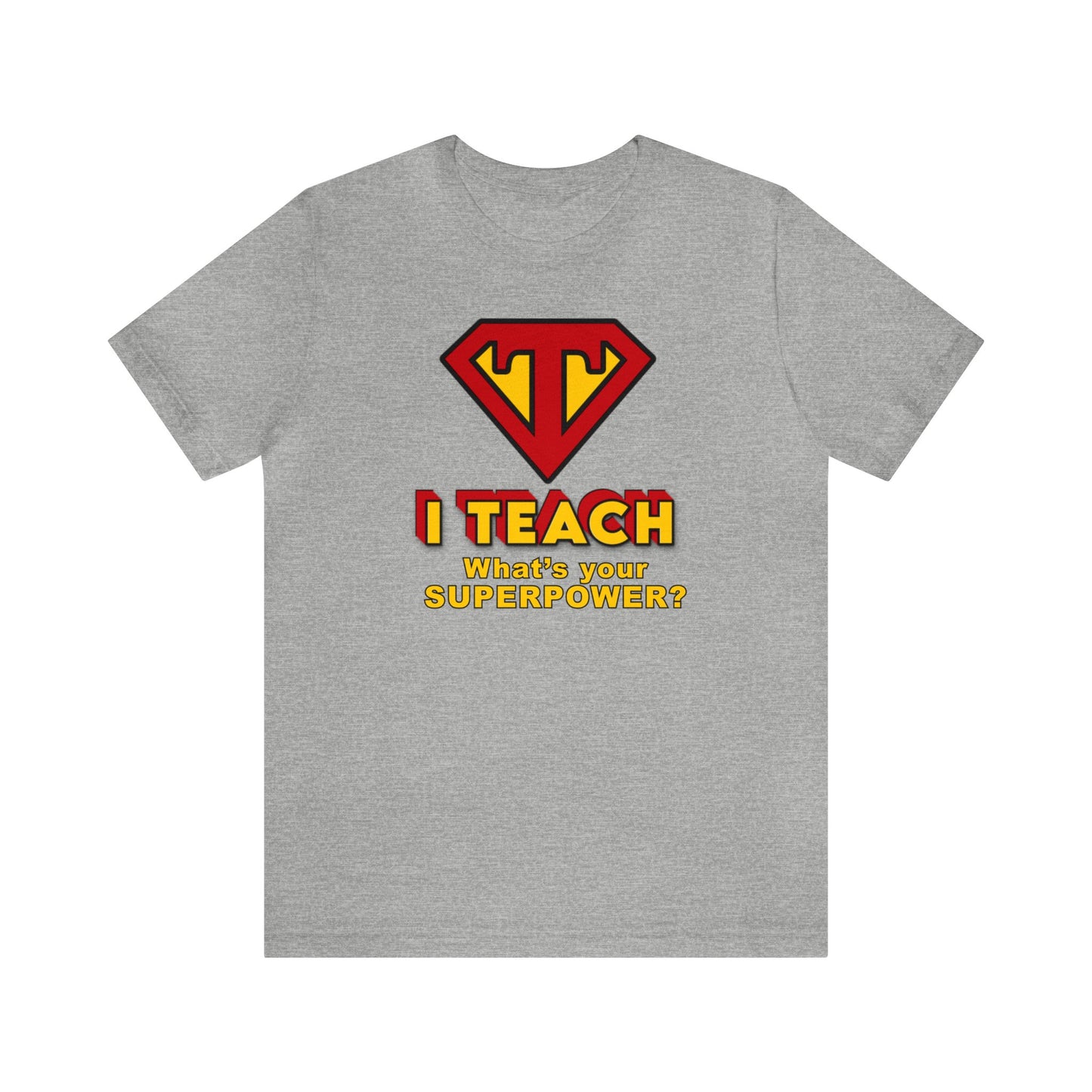 I Teach What's Your Superpower? Teacher Shirt, Funny Teacher, Cool Teacher, Super Teacher, Awesome Teacher, Best Teacher, Superpower, Gift