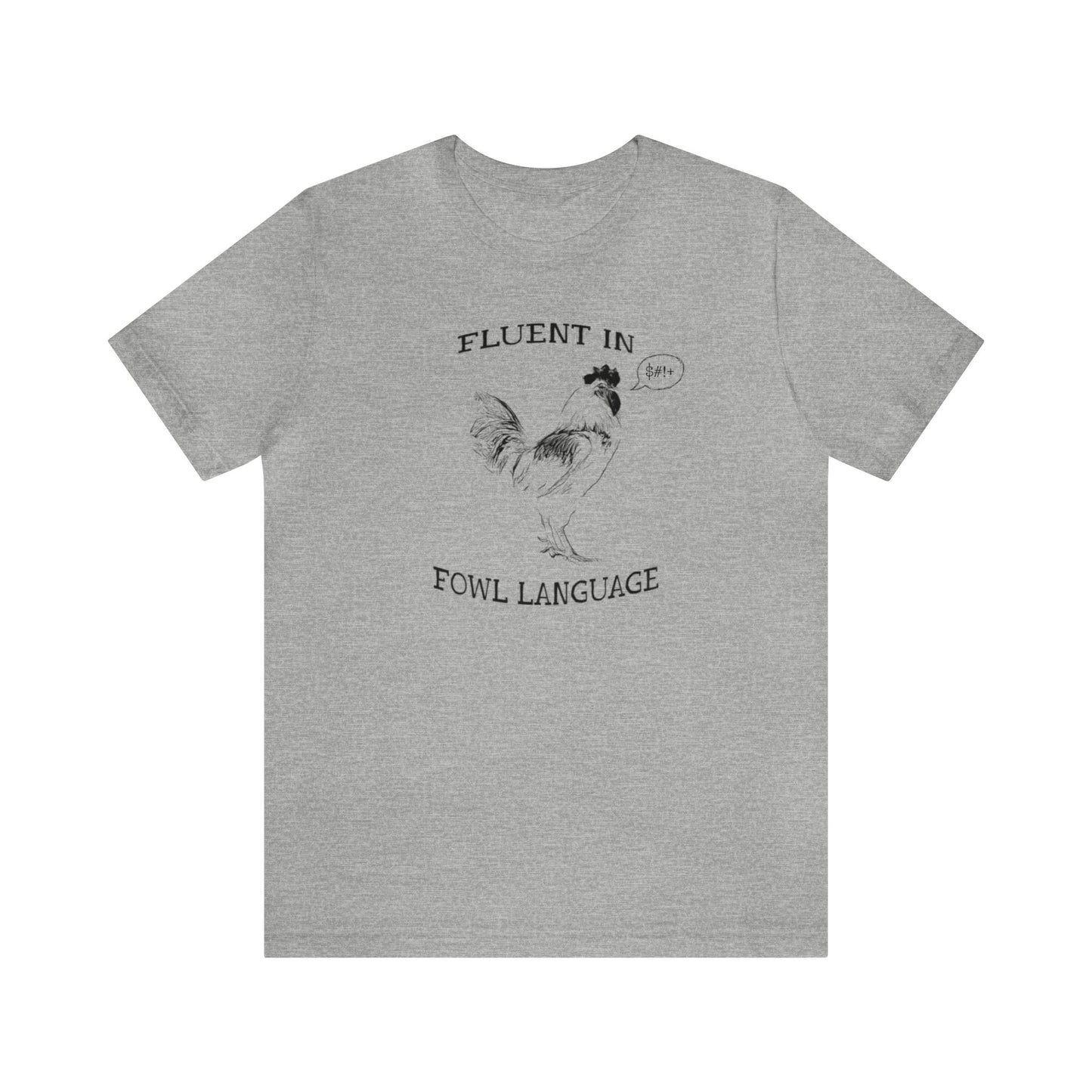 Fluent in Fowl Language Shirt, Chicken Shirt, Animal Lover Gift, Gift For Chicken Lover, Animal Shirt, Gift for Her, Crazy Chicken Lady Tee