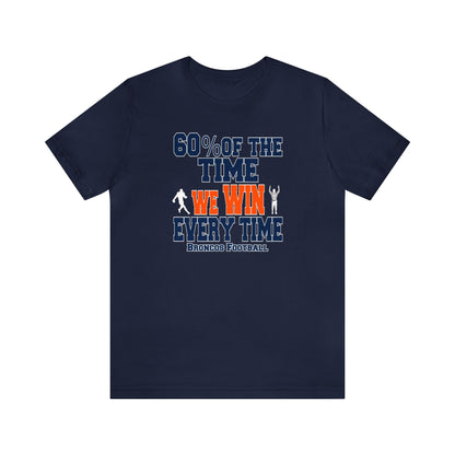 Funny Broncos Football Shirt, Football Shirt, Funny Sport Shirt, Denver Football, Funny Football Tee, Sarcastic Football Shirt, Funny Tee