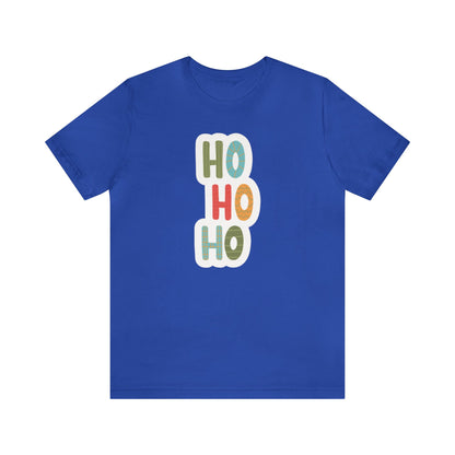 Ho Ho Ho Shirt, Christmas Shirt, Xmas Shirt, Holiday Shirt, Merry Shirt, Festive Shirt, Merry Christmas Tee, Christmas Gift, Holiday Gift