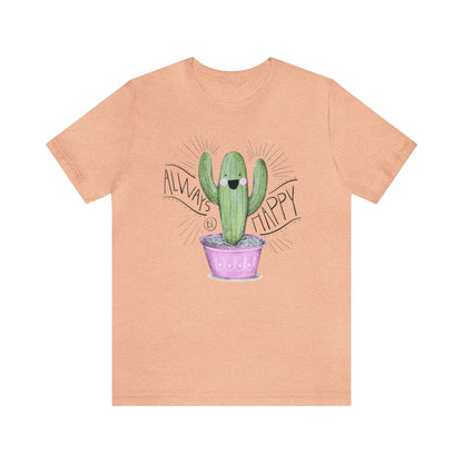 Always Be Happy Shirt, Cactus Print Tee, Womens Garden Shirt, Funny Cactus Tee, Motivational Shirt, Happy Shirt, Cactus Lover, Garden Shirt