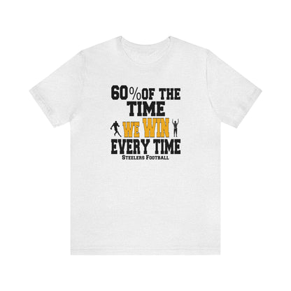 Funny Steelers Football Shirt, Football Tee, Funny Sport Shirt, Pittsburgh Football, Funny Football Tee, Sarcastic Football Shirt, Funny Tee