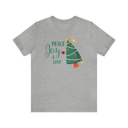 Peace Joy & Love Christmas Tree Shirt, Christmas Shirt, Xmas Shirt, Holiday Shirt, Merry Shirt, Festive Shirt, Merry Christmas Tee, Holiday