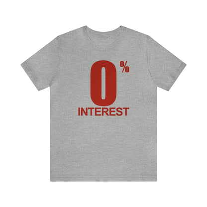 O% Interest Shirt, Meme Shirt, Workout Shirt, Funny Shirt, Fitness Gym Shirt, Funny Gym Top, Muscle Shirt, O Percent Interest, Lifting Shirt