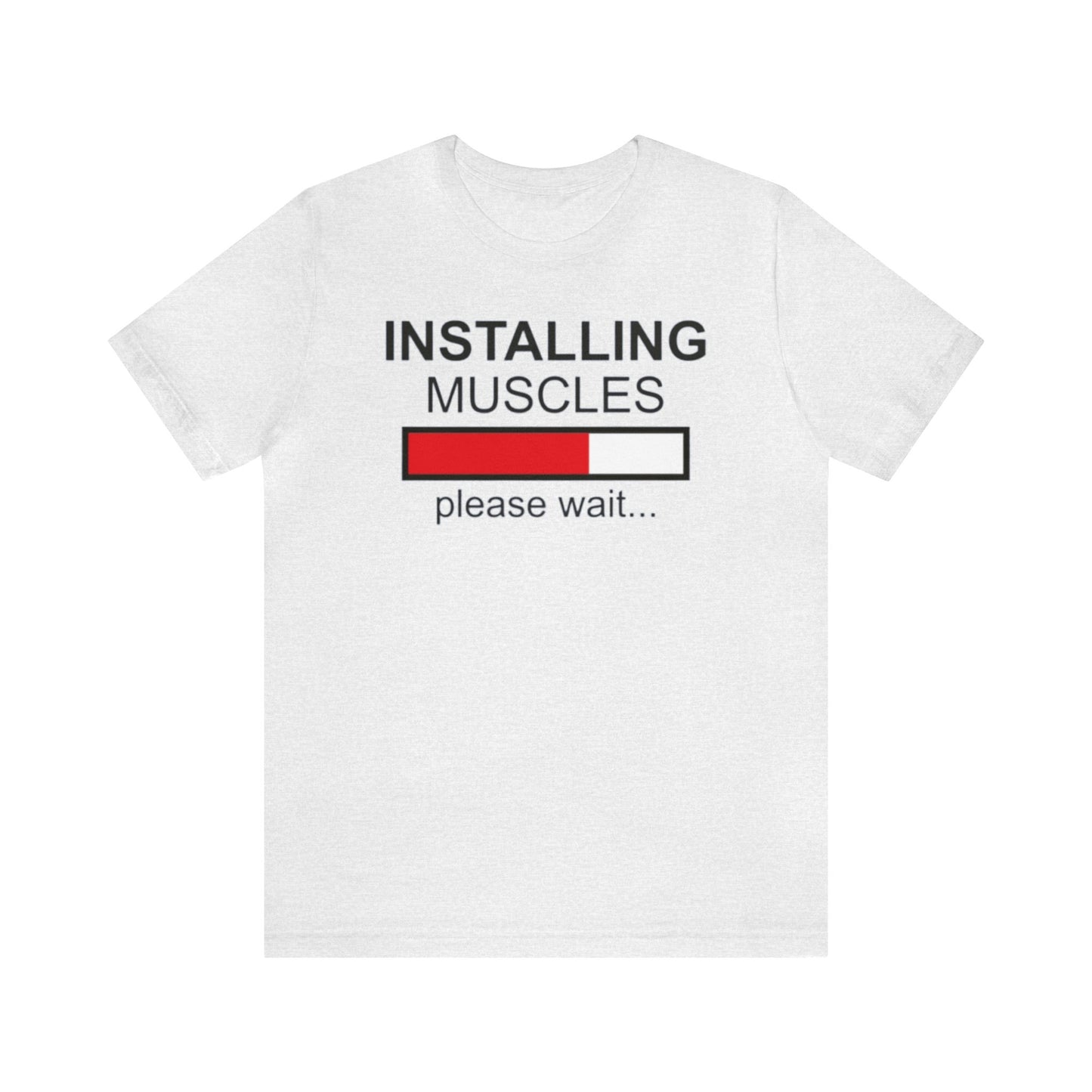 Installing Muscles Please Wait Shirt, Workout Shirt, Funny Shirt, Fitness Gym Shirt, Funny Gym Top, Muscle Shirt, Lifting Shirt, Flexing Tee