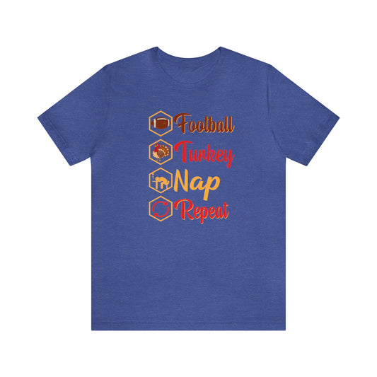 Football, Turkey, Nap, Repeat Shirt, Thanksgiving Shirt, Thanksgiving Football Shirt, Fall Turkey Shirt, Thanksgiving Game Day Shirt