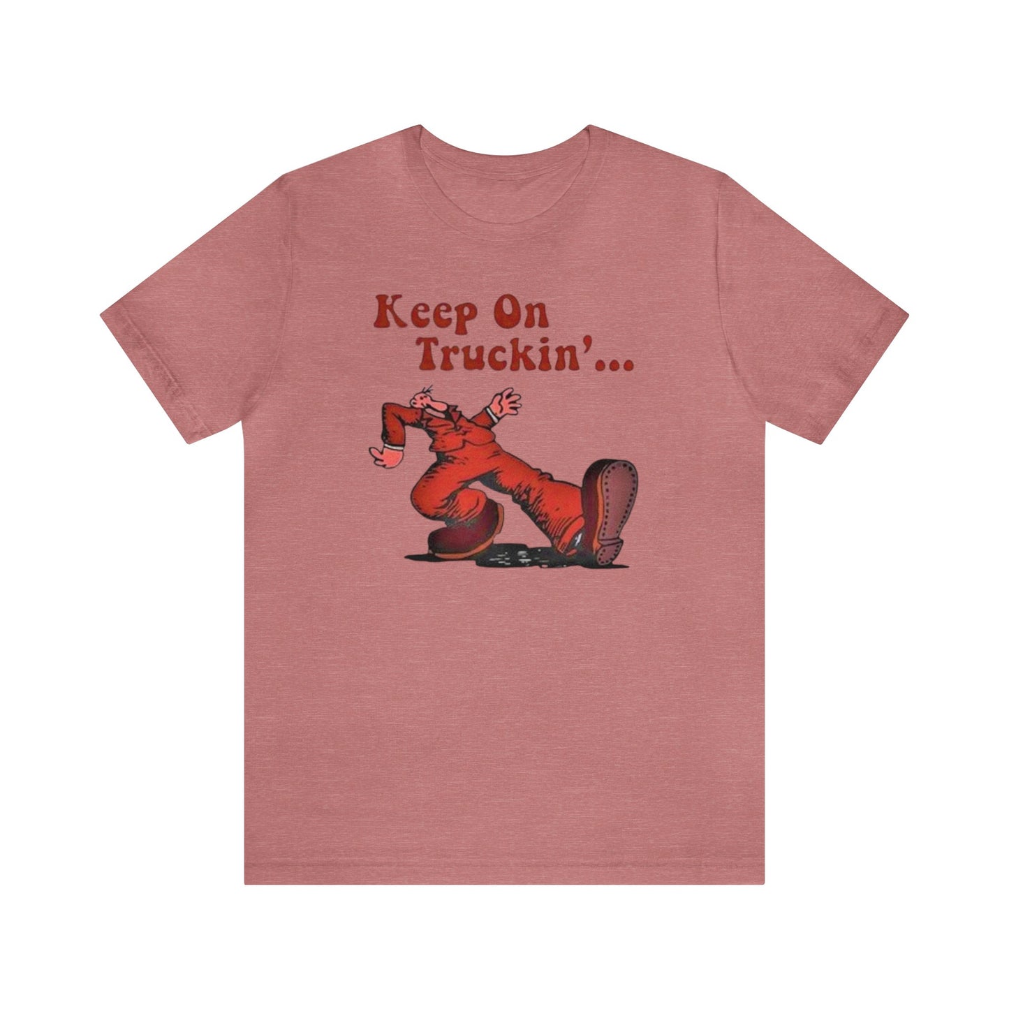 Keep On Truckin' Shirt, Robert Crumb Shirt, Retro Shirt, Trucker Tee, Country Shirt, Southern Tee, Comics Shirt, Old School Shirt, Nostalgia