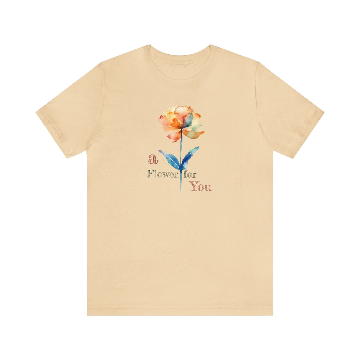 a Flower for You, Wildflower T-Shirt, Flower Shirt, Plant Lover Shirt, Floral Shirt, Wildflower, Womens Gift, Gift for Her, Girlfriend Gift