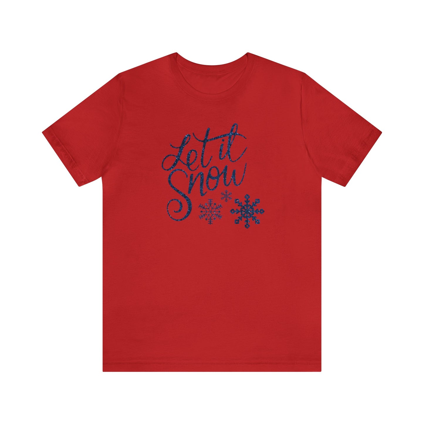 Let It Snow, Christmas Shirt, Christmas Gift, Gift for Her, Let It Snow Shirt, Christmas Sweatshirt, Holiday Gift, Xmas Tee, Holiday Shirt