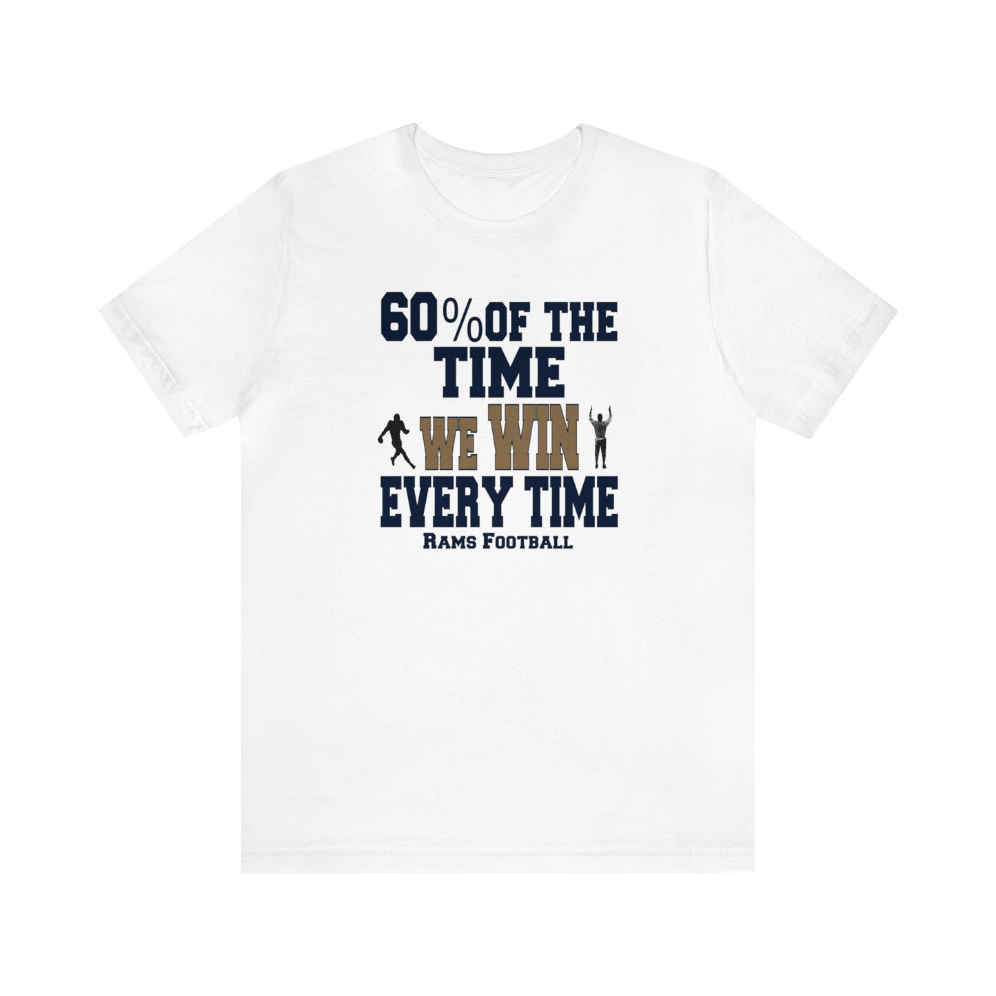 Funny Rams Football Shirt, Football Shirt, Funny Sport Shirt, Los Angeles Football, Funny Football Tee, Sarcastic Football Shirt, Funny Tee